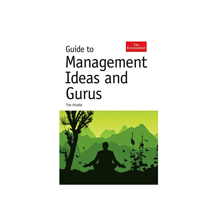 Guide to Management Ideas and Gurus (The Economist)